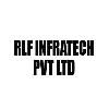 RLF INFRATECH PVT LTD