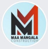 Maa Mangla Construction
