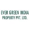 Ever Green India Property Pvt. Ltd.