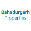 Bahadurgarh Properties