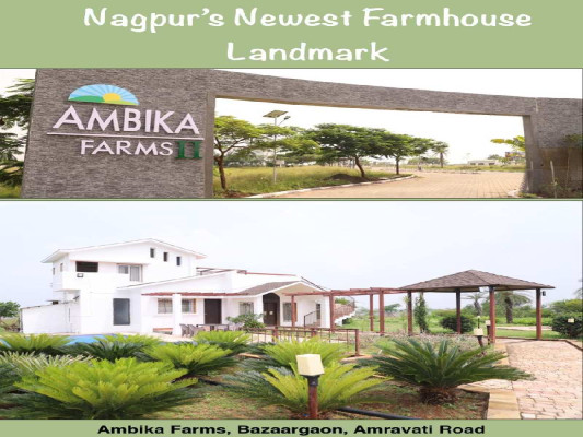 Ambika Farms Dwitiya, Nagpur - Ambika Farms Dwitiya