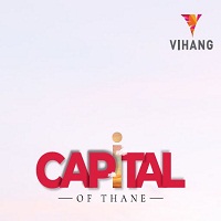 Vihang Capital Of Thane