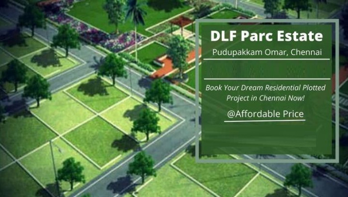 DLF Parc Estate, Chennai - Residential Plots