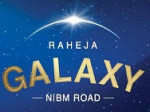 Raheja Galaxy