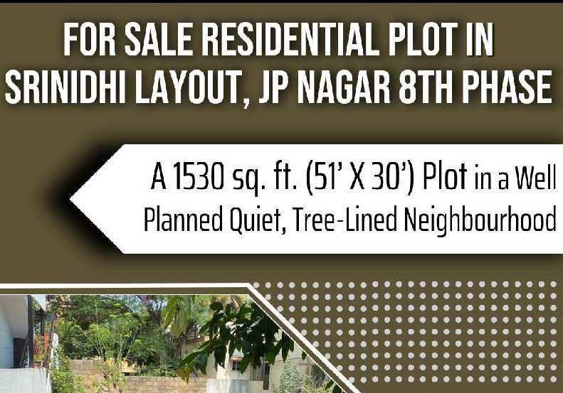 Residential Plot 1530 Sq.ft. for Sale in Srinidhi Layout, JP Nagar 8th Phase, Bangalore